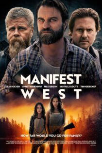 دانلود فیلم غرب آشکار – Manifest West 2022