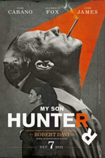 دانلود فیلم پسرم هانتر – My Son Hunter 2022