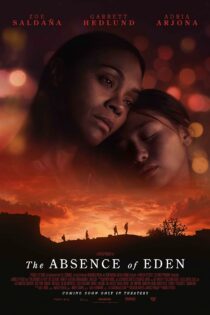 دانلود فیلم فقدان ادن – The Absence of Eden 2023