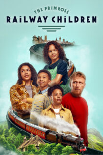 فیلم بچه‌های قطار پریم‌رز – The Primrose Railway Children 2024