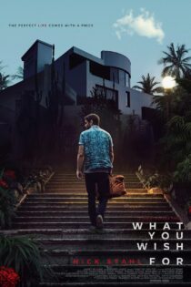 دانلود فیلم آنچه آرزویش را داری – What You Wish For 2023