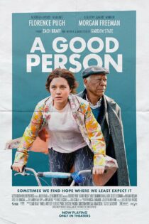 دانلود فیلم یک فرد خوب – A Good Person 2023