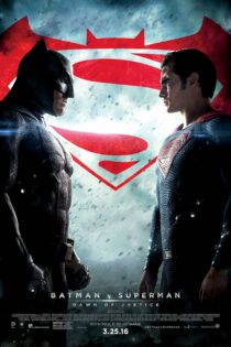 دانلود فیلم بتمن دربرابر سوپرمن: طلوع عدالت – Batman v Superman: Dawn of Justice 2016