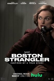 دانلود فیلم بوستون استرنجلر-  Boston Strangler 2023