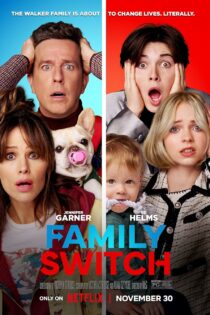 دانلود فیلم جابه‌جایی اعضای خانواده – Family Switch 2023