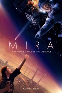 دانلود فیلم میرا – Mira 2022