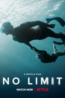دانلود فیلم بدون محدودیت – No Limit 2022
