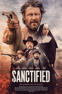 دانلود فیلم تقدیس – Sanctified 2022