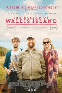 دانلود فیلم تصنیف جزیره والیس – The Ballad of Wallis Island 2025
