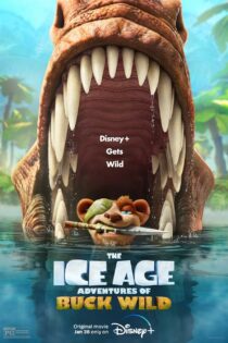 دانلود فیلم ماجراهای عصر یخبندان باک وحشی – The Ice Age Adventures of Buck Wild 2022
