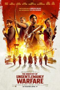 دانلود فیلم وزارت جنگ ناجوانمردانه –  The Ministry of Ungentlemanly Warfare 2024