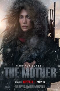 دانلود فیلم مادر – The Mother 2023