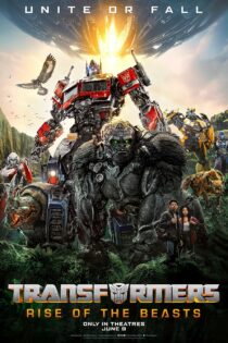 دانلود فیلم ترانسفورماتور: ظهور جانوران – Transformers: Rise of the Beasts 2023